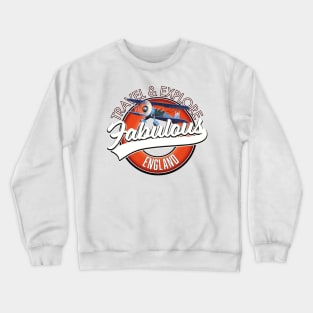 Travel explore fabulous England logo Crewneck Sweatshirt